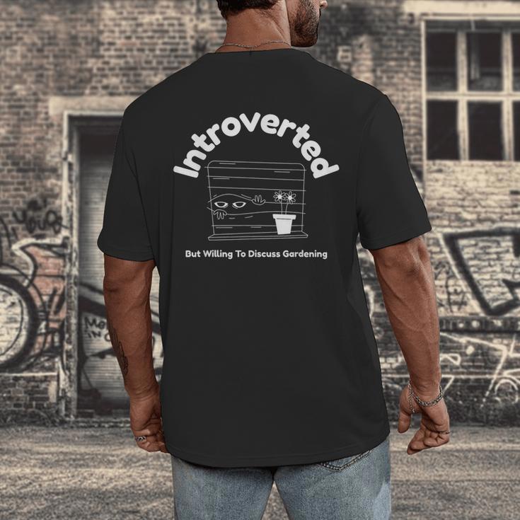 Introverted But Willing To Discuss Gardening Introverts Men's Back Print T-Shirt Introverted But Willing To Discuss Gardening Introverts Men's Back Print T-Shirt