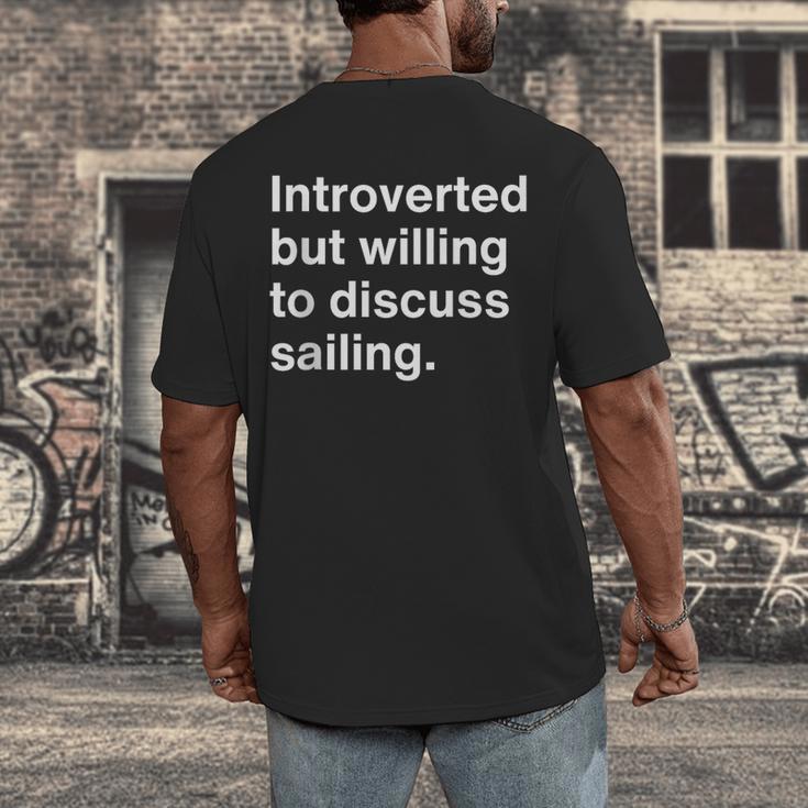 Introverted But Willing To Discuss Sailing Introverts Men's Back Print T-Shirt Introverted But Willing To Discuss Sailing Introverts Men's Back Print T-Shirt