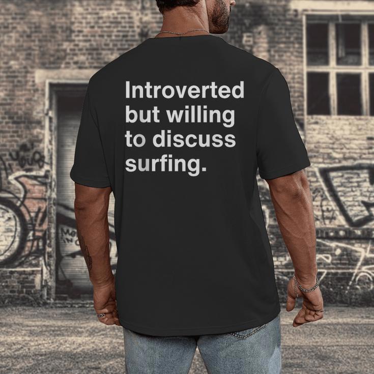 Introverted But Willing To Discuss Surfing Introverts Men's Back Print T-Shirt