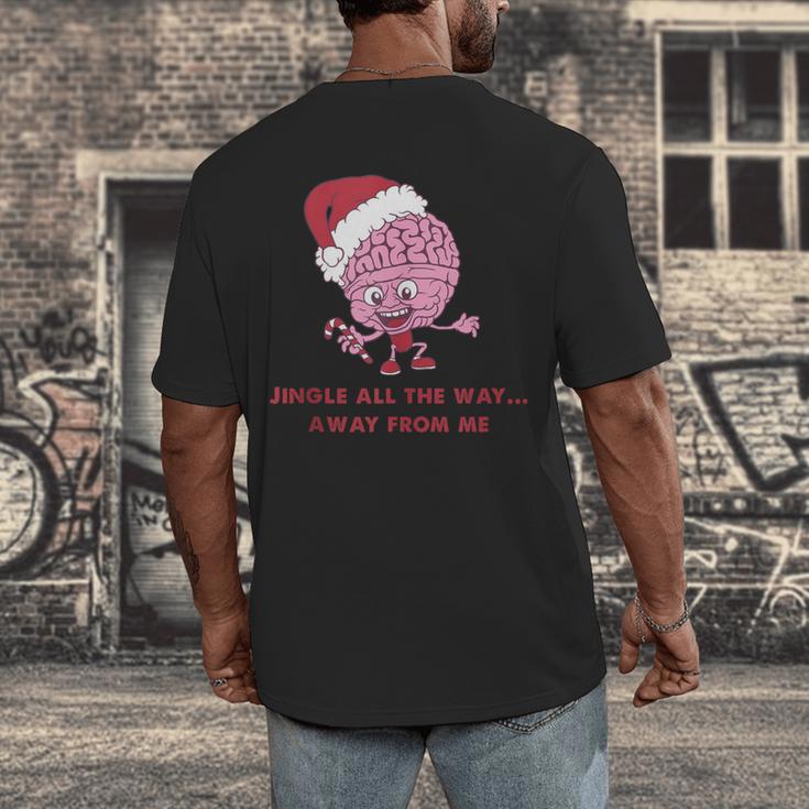 Jingle All The Way Away From Me This Christmas For Introvert Men's Back Print T-Shirt