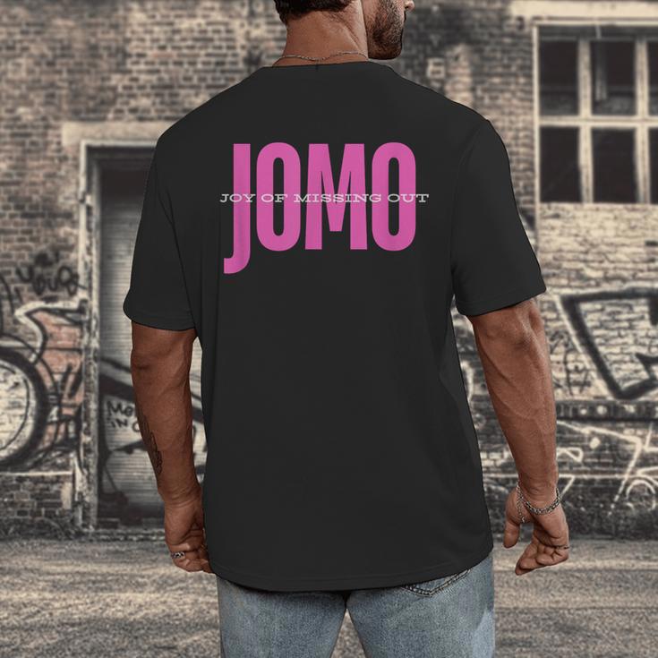 JOMO Joy Of Missing Out For The Introvert Men's Back Print T-Shirt JOMO Joy Of Missing Out For The Introvert Men's Back Print T-Shirt