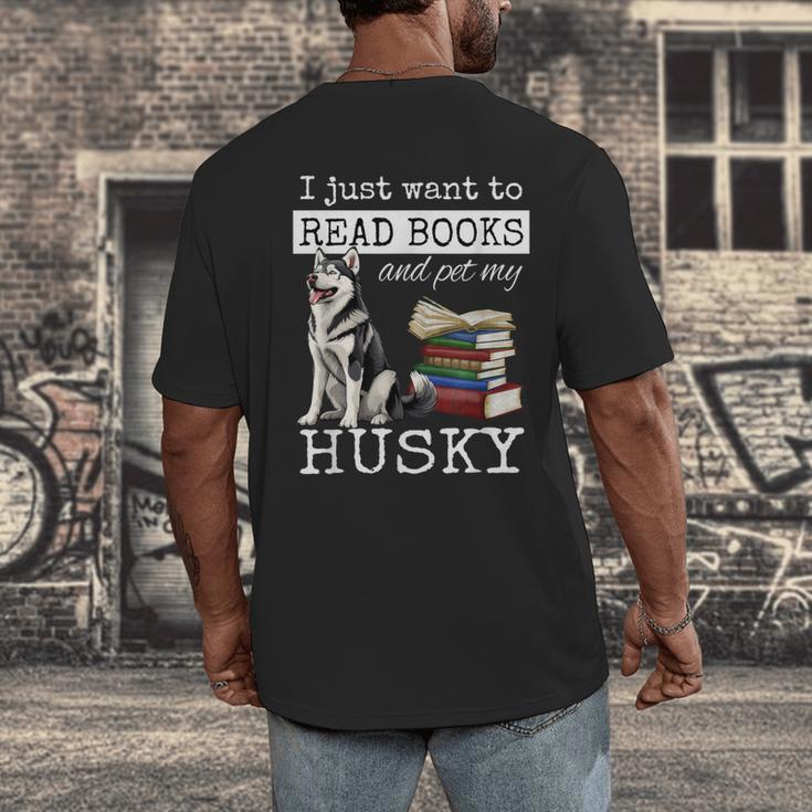 I Just Want To Read Books And Pet My Husky Dog Men's Back Print T-Shirt