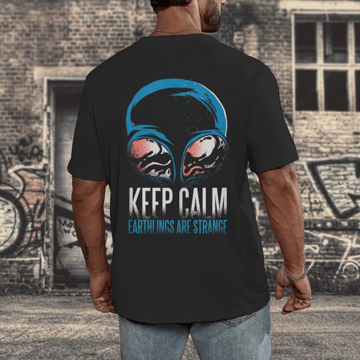 Keep Calm Earthlings Are Strange Alien Introvert Men's Back Print T-Shirt
