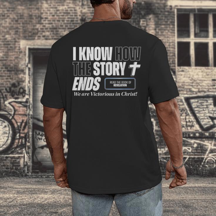 I Know How The Story Ends Book Of Revelation Jesus Is King Men's Back Print T-Shirt