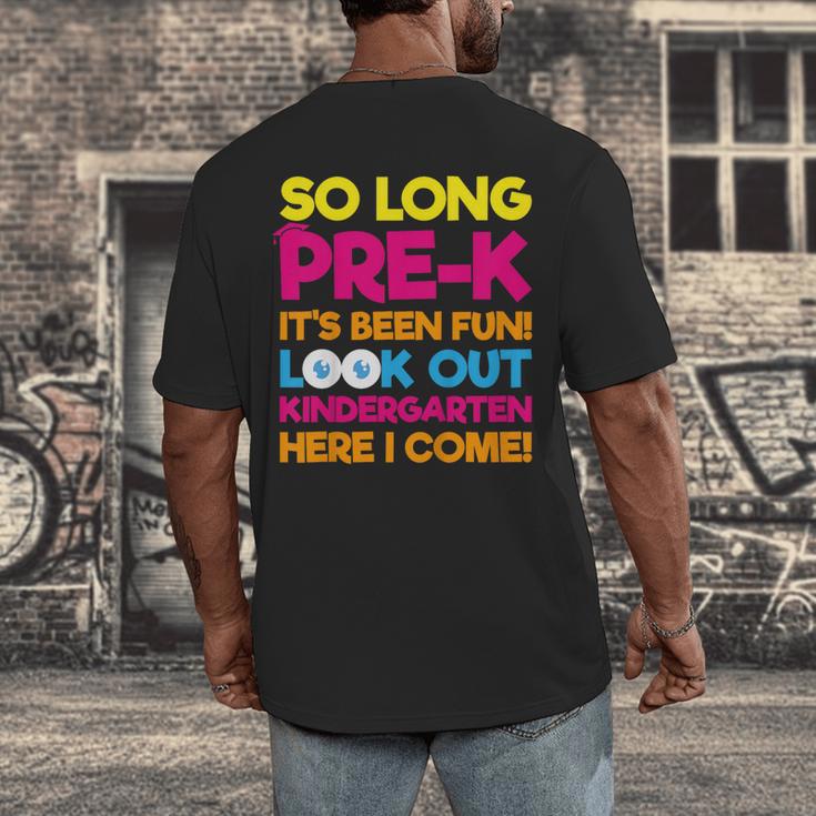Last Day Pre-K Kindergarten Here I Come Graduation T-Shirt Men's Back Print T-Shirt