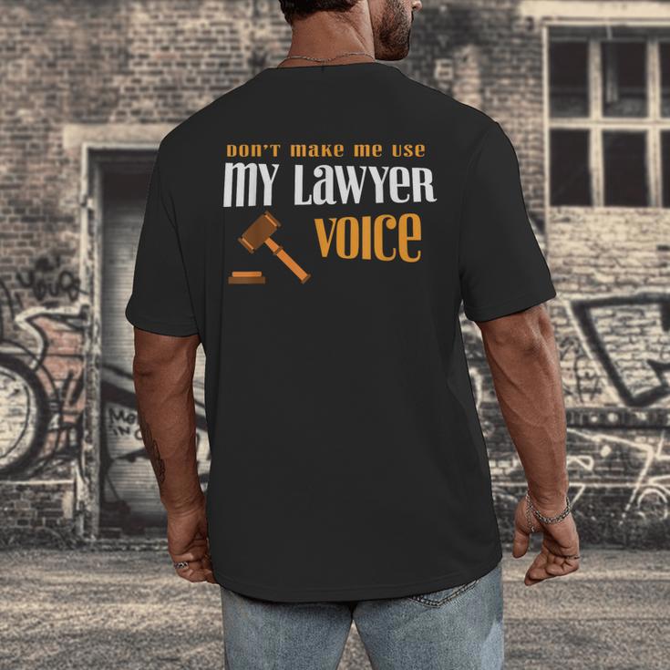 Lawyer Voice Attorney Law School Student Graduation Men's Back Print T-Shirt