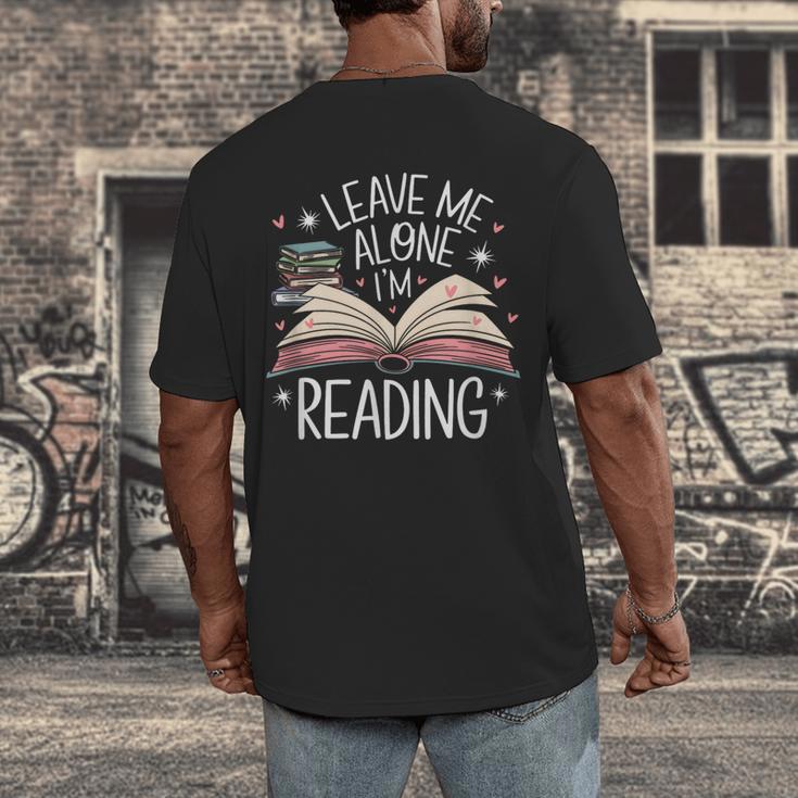 Leave Me Alone I'm Reading Book Lover Reading Lover Men's Back Print T-Shirt