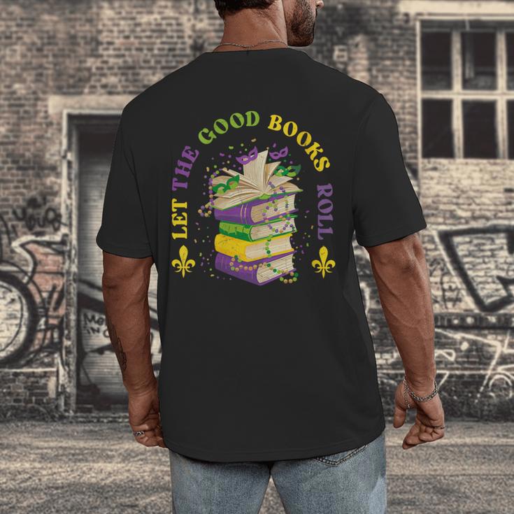 Let The Good Books Roll Mardi Gras Reading Men's Back Print T-Shirt Let The Good Books Roll Mardi Gras Reading Men's Back Print T-Shirt