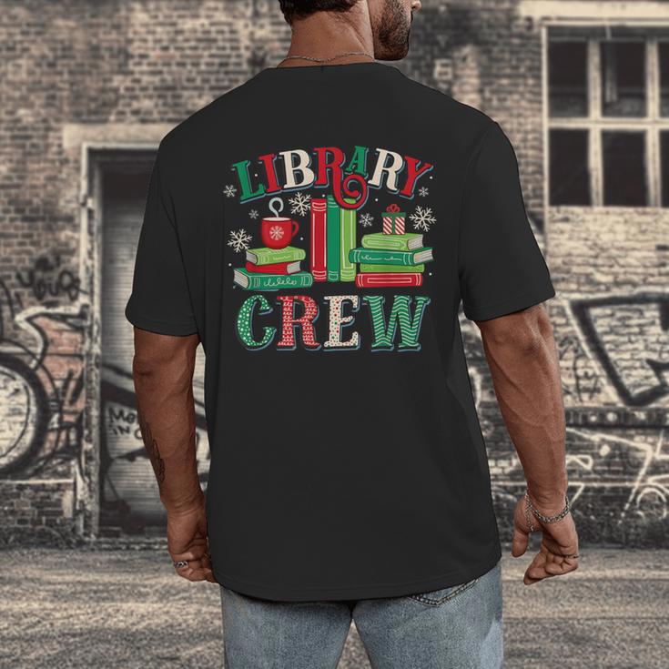 Library Crew Book Lovers Reader Teacher Librarian Christmas Men's Back Print T-Shirt Library Crew Book Lovers Reader Teacher Librarian Christmas Men's Back Print T-Shirt