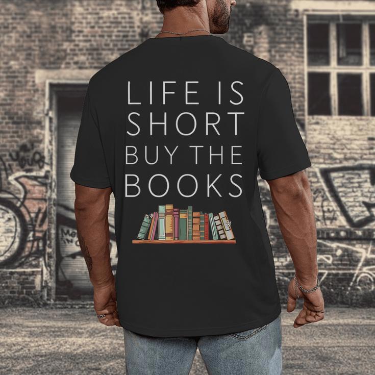 Life Is Short Buy Books Quote For Bookworms Men's Back Print T-Shirt