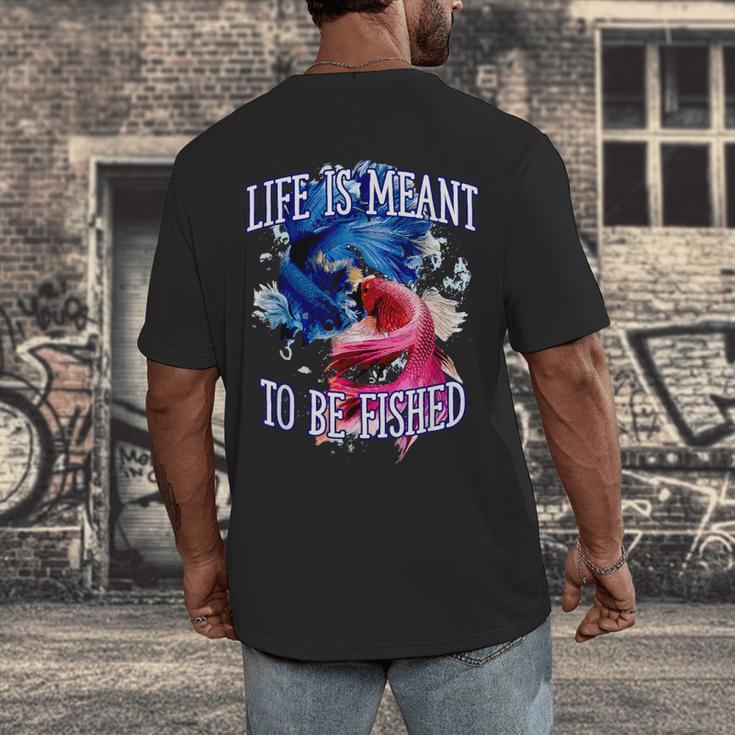 Life Meant To Fished Introvert Sayings Antisocial Quotes Men's Back Print T-Shirt