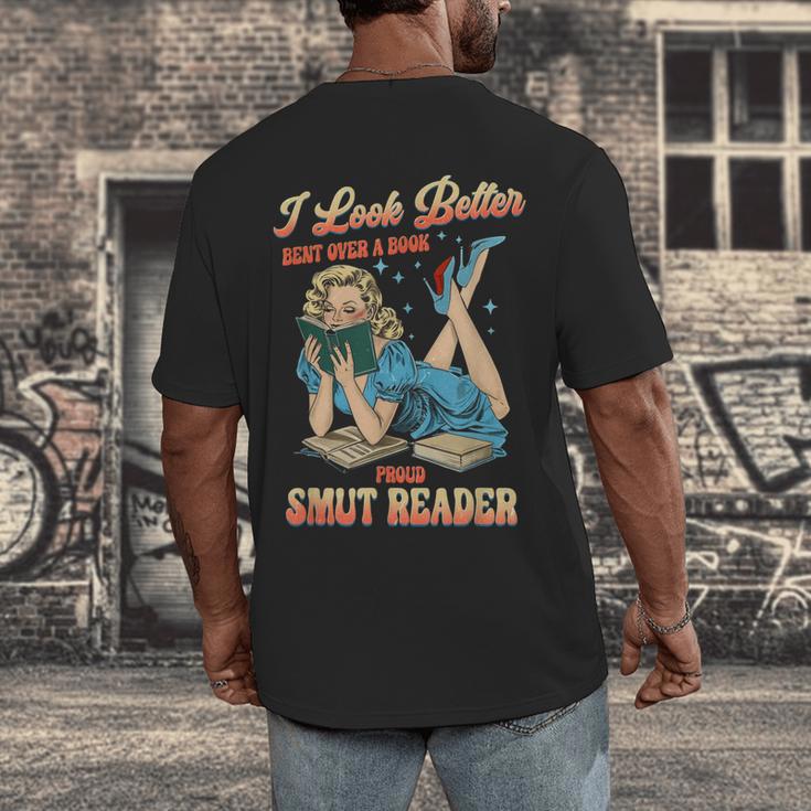 I Look Better Bent Over A Book Proud Smut Reader Adult Humor Men's Back Print T-Shirt