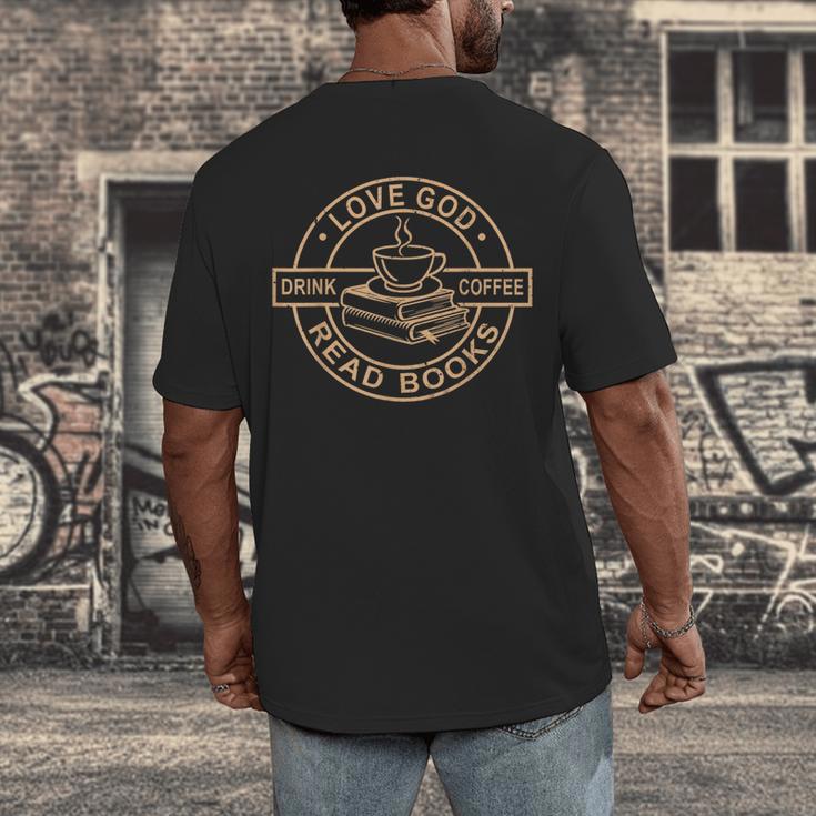 Love God Drink Coffee Read Books Christian Reading Men's Back Print T-Shirt