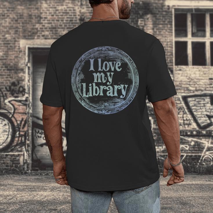 I Love My Library Medallion For Book Lover Reader Librarian Men's Back Print T-Shirt I Love My Library Medallion For Book Lover Reader Librarian Men's Back Print T-Shirt