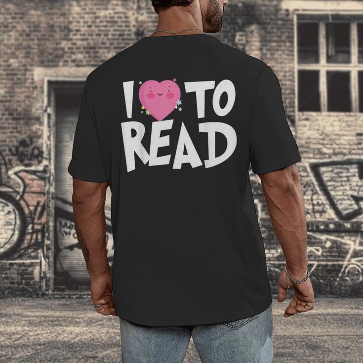 I LOVE TO READ Reading Books Bookworm Library Day Novelty Men's Back Print T-Shirt I LOVE TO READ Reading Books Bookworm Library Day Novelty Men's Back Print T-Shirt