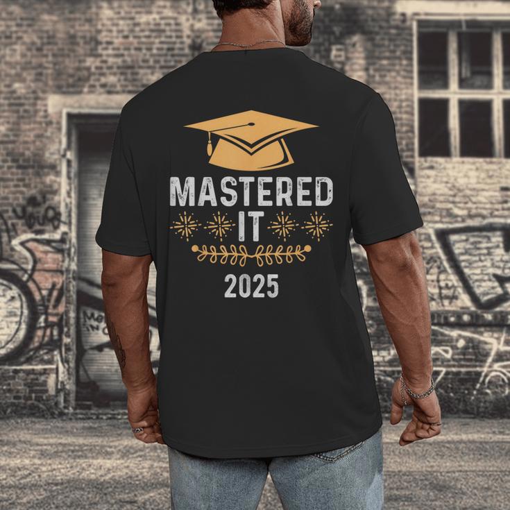 Mastered It 2025 Masters Degree Graduation Graduate Mba Men's Back Print T-Shirt