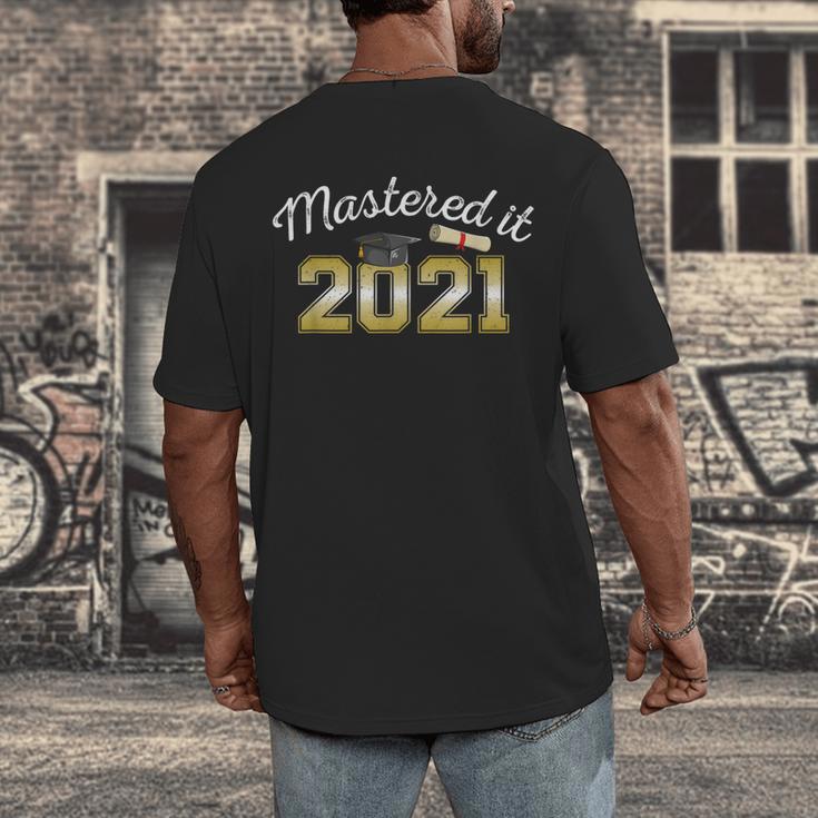 Master's Degree 2021 Graduate Mastered It Graduation Men's Back Print T-Shirt