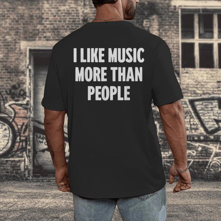 I Like Music More Than People For Introverts Men's Back Print T-Shirt