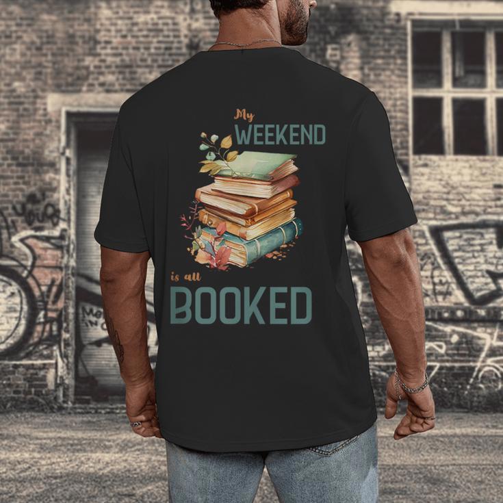 'My Weekend Is All Booked' Reading Book Introvert Librarian Men's Back Print T-Shirt 'My Weekend Is All Booked' Reading Book Introvert Librarian Men's Back Print T-Shirt