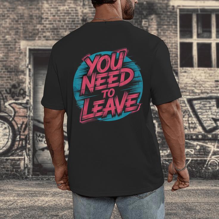 You Need To Leave Introvert Mood Space Men's Back Print T-Shirt
