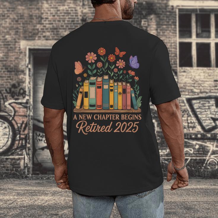 A New Chapter Begins Retired 2025 Books Flowers Men's Back Print T-Shirt A New Chapter Begins Retired 2025 Books Flowers Men's Back Print T-Shirt