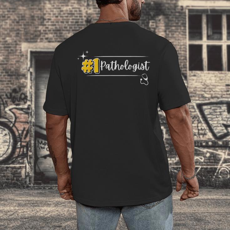 No 1 Pathologist Graduation Anniversairy Birthday Hospital Men's Back Print T-Shirt