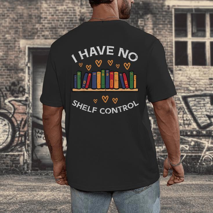 No Shelf Control Read Reading Book Librarian Men Women Kids Men's Back Print T-Shirt