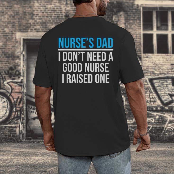 Nurse's Dad Father Nursing School Graduation Men's Back Print T-Shirt