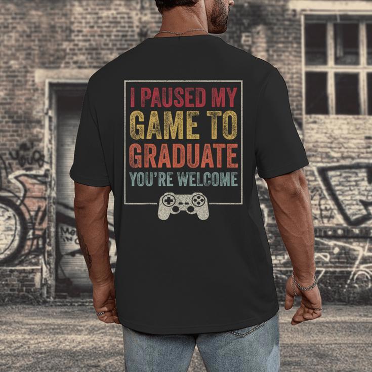 I Paused My Game To Graduate Gamer Graduation Men Boys Men's Back Print T-Shirt