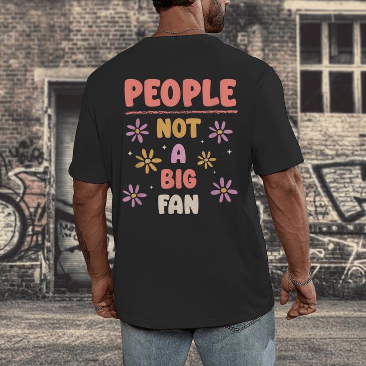People Not A Big Fan Introverted Person Awkward Introvert Men's Back Print T-Shirt People Not A Big Fan Introverted Person Awkward Introvert Men's Back Print T-Shirt