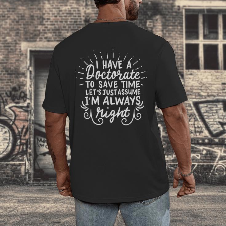 PhD Doctorate Doctoral Degree Graduation Men's Back Print T-Shirt