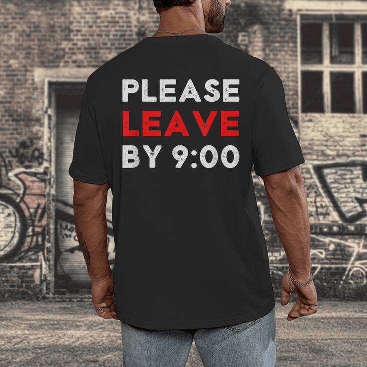 Please Leave By 9 Introvert Party Anti-Social Birthday Men's Back Print T-Shirt