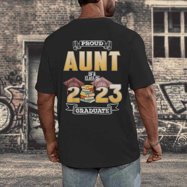 Proud Aunt Of A Class Of 2023 Graduate Graduation Women Men's Back Print T-Shirt
