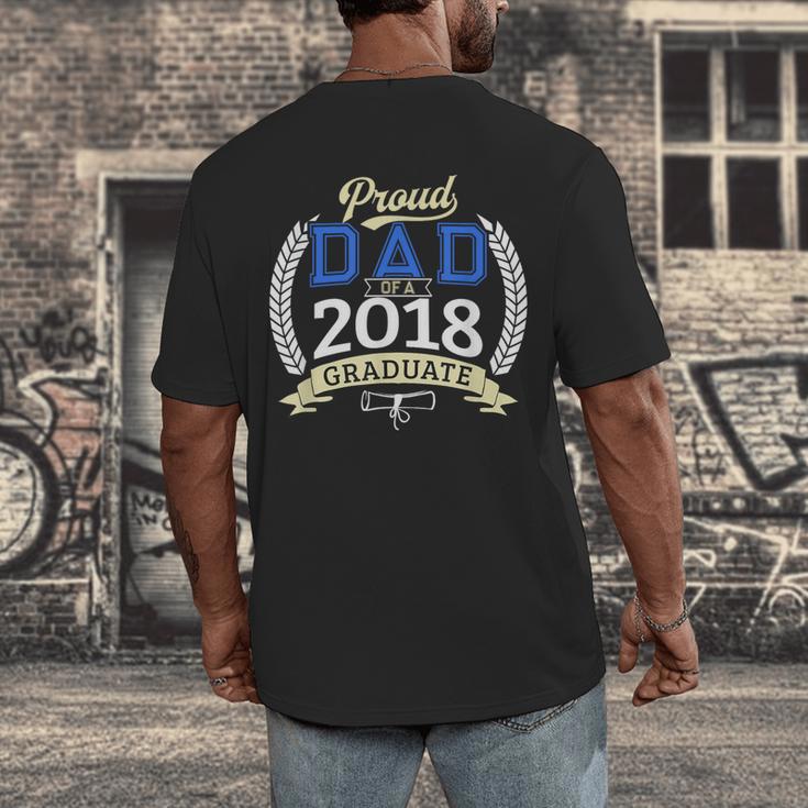 Proud Dad Of A 2018 Graduate Shirt Graduation Grad Men's Back Print T-Shirt
