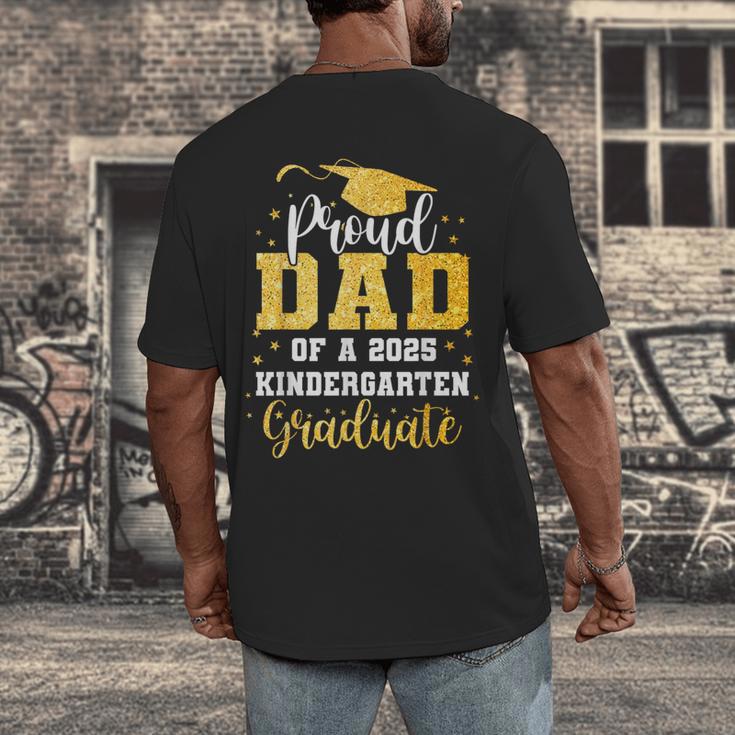 Proud Dad Of A Class 2025 Kindergarten Graduate Graduation Men's Back Print T-Shirt