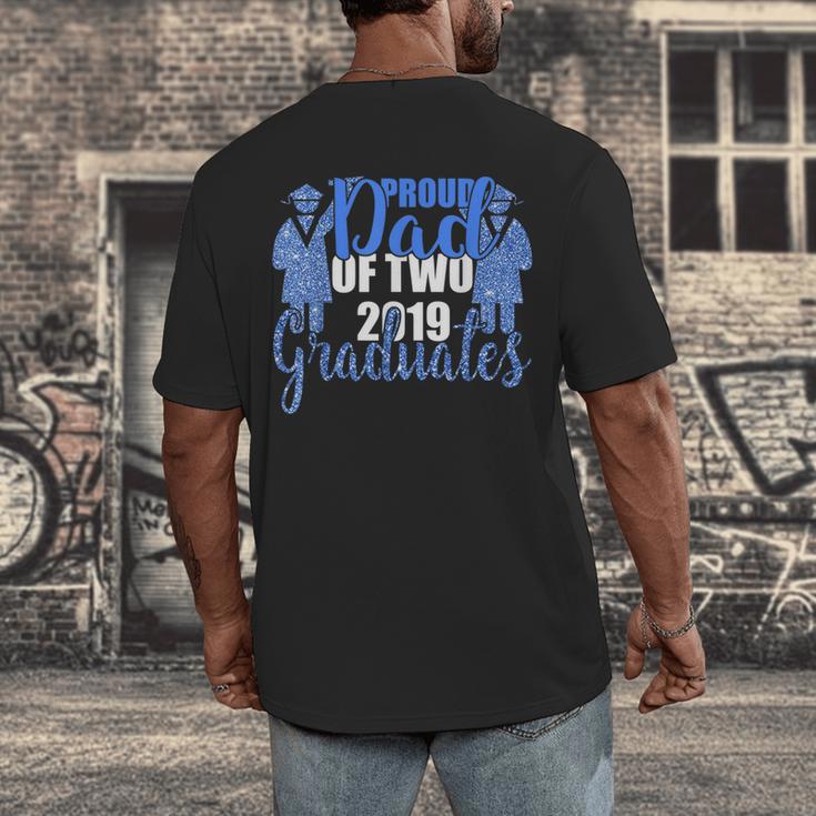 Proud Dad Of Two 2019 Graduates Twin Papa Graduation Men's Back Print T-Shirt