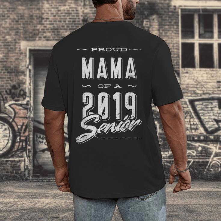 Proud Mama Senior 2019 Mom Graduate Graduation MommyShirt Men's Back Print T-Shirt