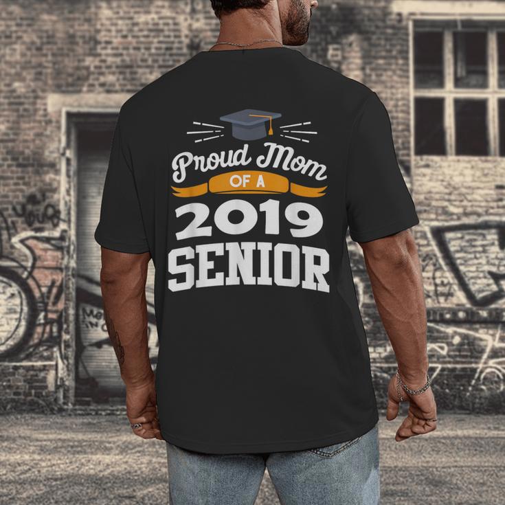 Proud Mom Of A 2019 Senior Graduation Class Outfit T-Shirt Men's Back Print T-Shirt