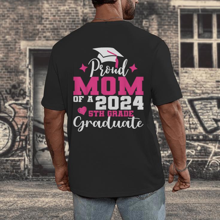 Proud Mom Of 2024 5th Grade Graduate Mother Graduation Men's Back Print T-Shirt