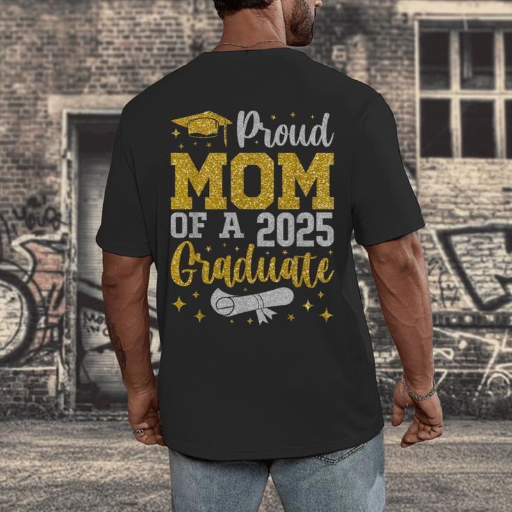 Proud Mom Of A 2025 Graduate Senior Class Of 2025 Graduation Men's Back Print T-Shirt