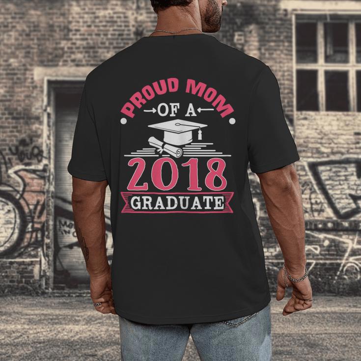 Proud Mom Of A Class 2018 Graduate Graduation T-Shirt Men's Back Print T-Shirt