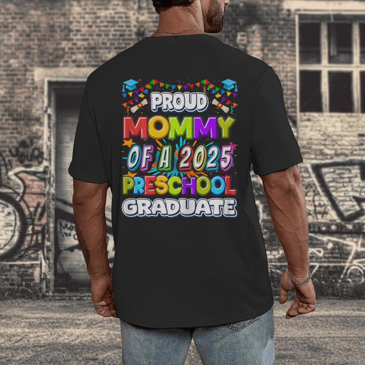 Proud MOMMY Of a 2025 Preschool Graduate Graduation Men's Back Print T-Shirt