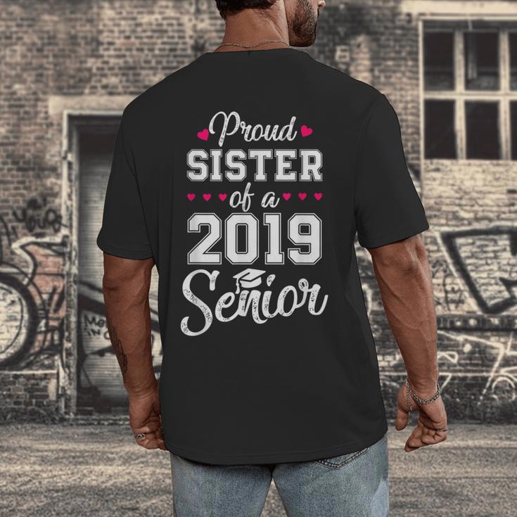 Proud Sister Of a 2019 Senior GraduationShirt Men's Back Print T-Shirt