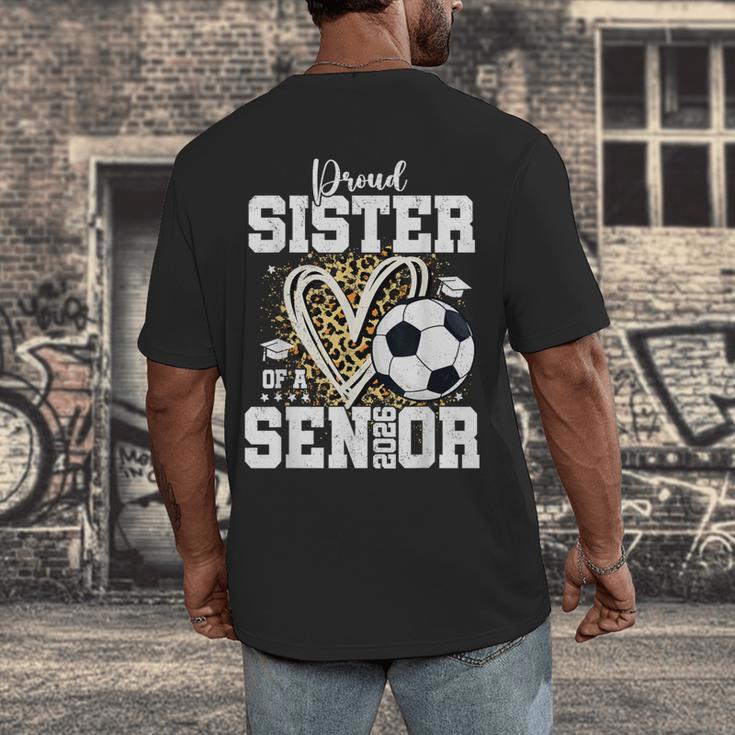 Proud Sister Of A 2026 Senior Soccer Graduation Leopard Men's Back Print T-Shirt