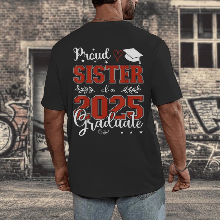 Proud Sister Of a Class Of 2025 Graduate For Graduation Men's Back Print T-Shirt