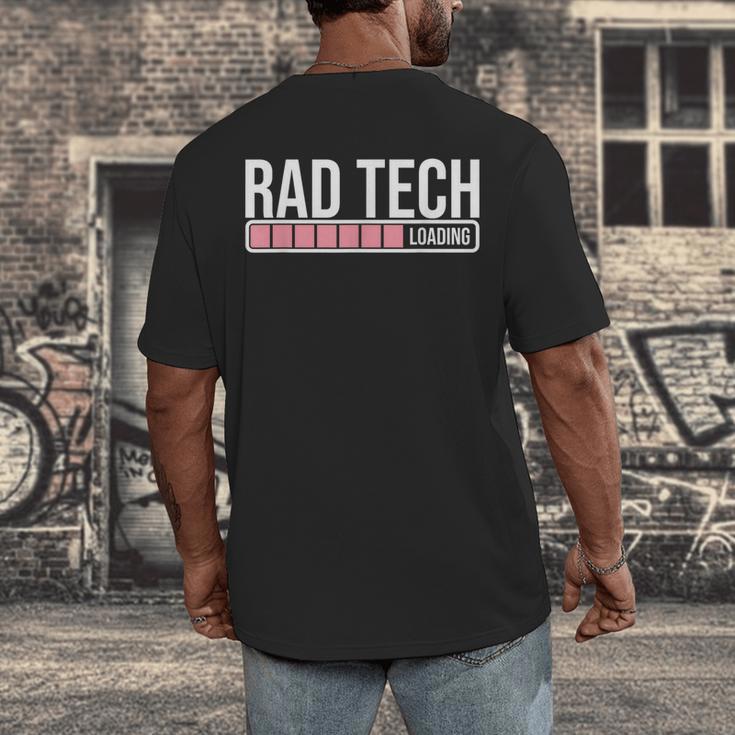 Rad Tech Loading Future Radiology Student Graduation Men's Back Print T-Shirt
