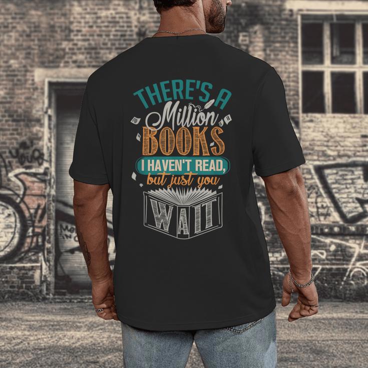 There Is a Million Books I Haven't Read Men's Back Print T-Shirt There Is a Million Books I Haven't Read Men's Back Print T-Shirt