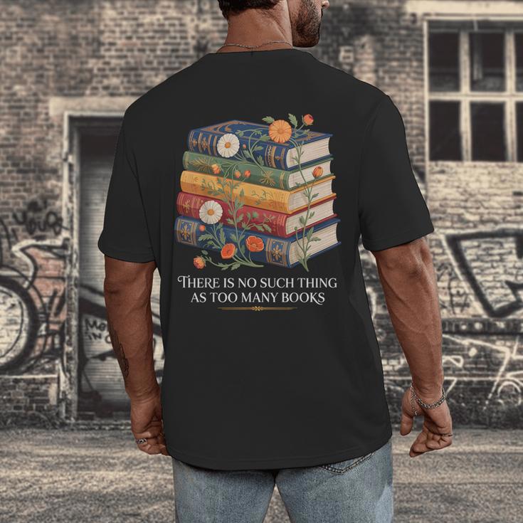 There Is No Such Thing As Too Many Books Reading Men's Back Print T-Shirt