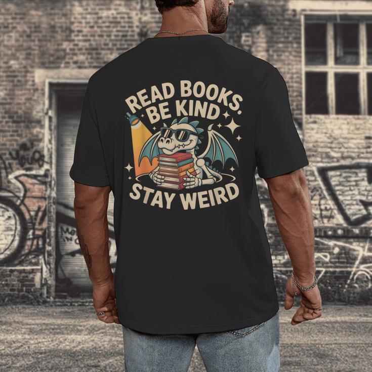 Read Books Be Kind Stay Weird Book Dragon Skeleton Reading Men's Back Print T-Shirt