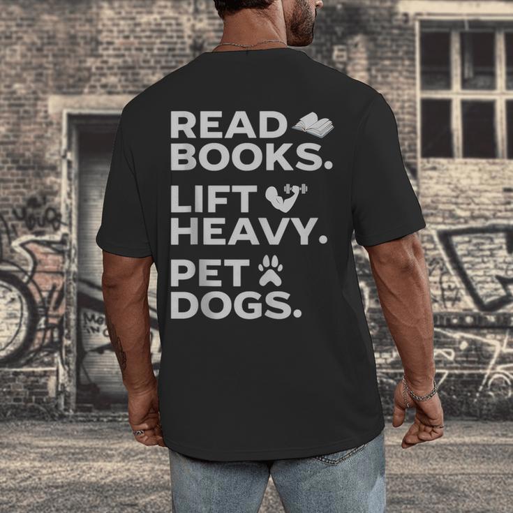 Read Books Lift Heavy Pet Dogs Men's Back Print T-Shirt